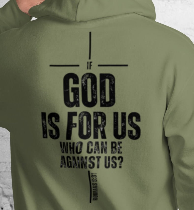 Mindset Collection– "God Is For Us" Olive Green Heavyweight Pullover Shop our "The Lord Is With Me" Psalm 118 front and back graphic hoodie